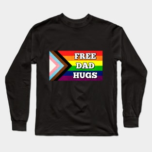 Free Dad Hugs - Pride Flag Long Sleeve T-Shirt